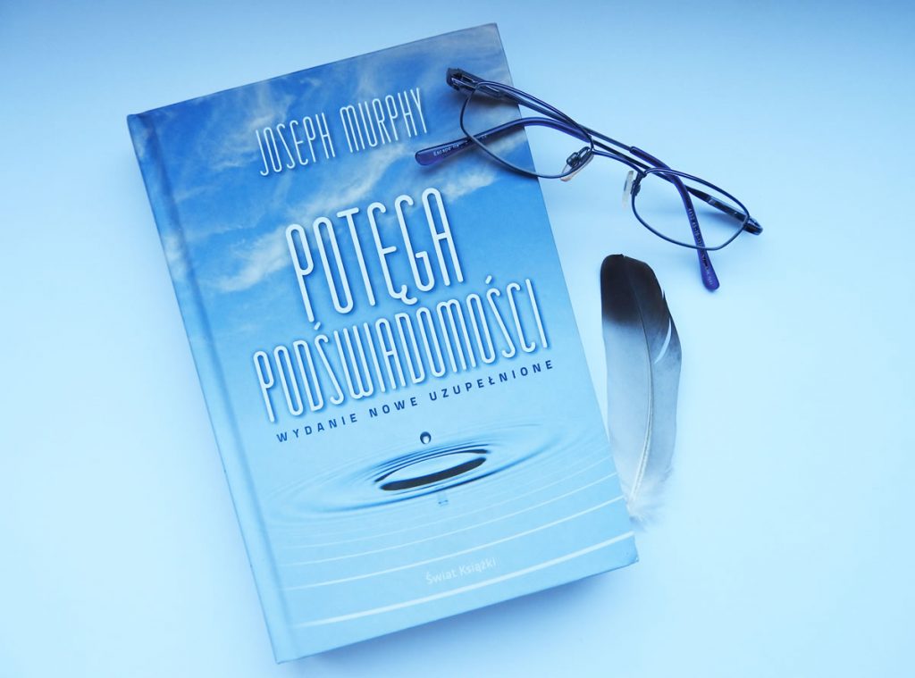 Potęga podświadomości Joseph Murphy